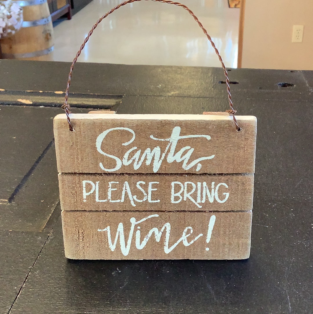 “Santa Bring Wine” Hanging Wood Sign